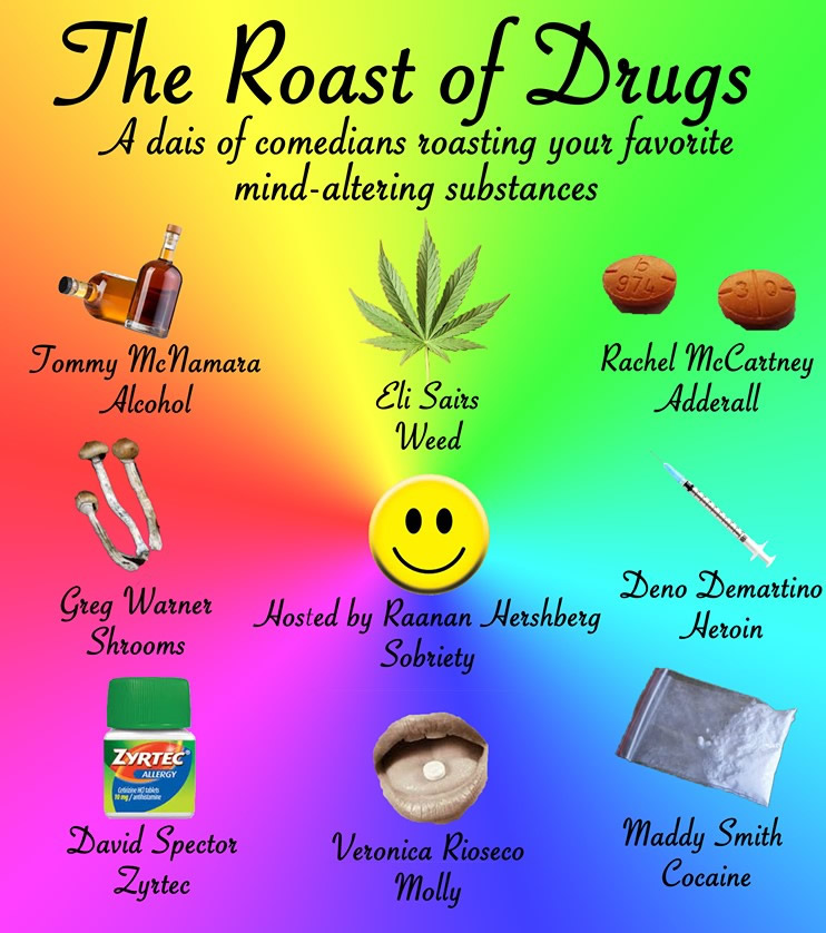 Raanan Hershberg: "The Roast of Drugs"